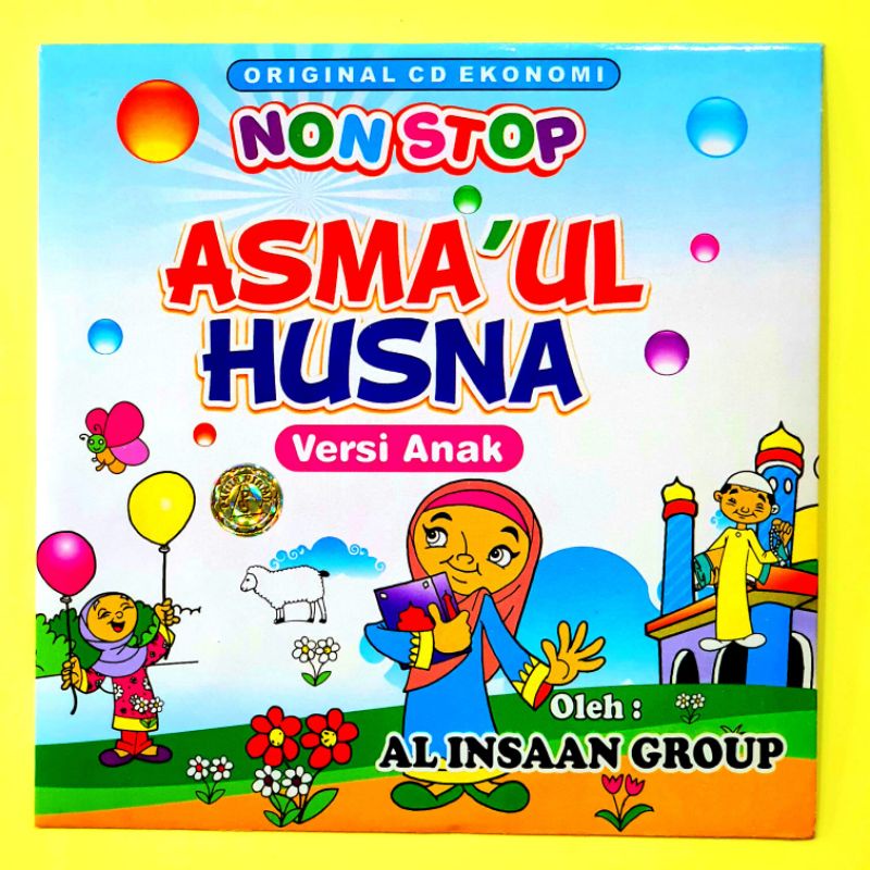 KASET ORIGINAL COMPACT DISC CD NONSTOP ASMA UL HUSNA VERSI ANAK ANAK-EDUKASI ANAK MUSLIM BELAJAR NGA