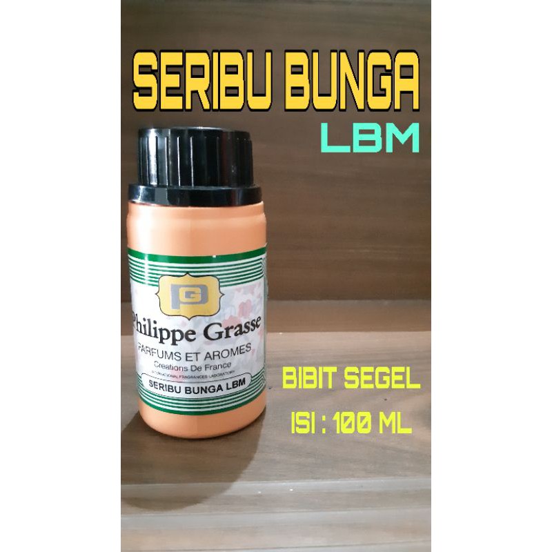 PARFUM SERIBU BUNGA LBM BIBIT PHILPPE GRASSE/ LABOR