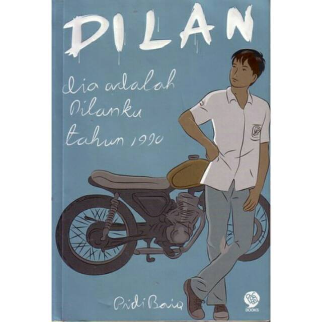 Buku Novel Dilan Pidi Baiq