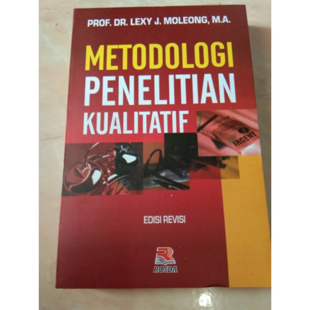 

Metode Penelitian Kualitatif edisi revisi
