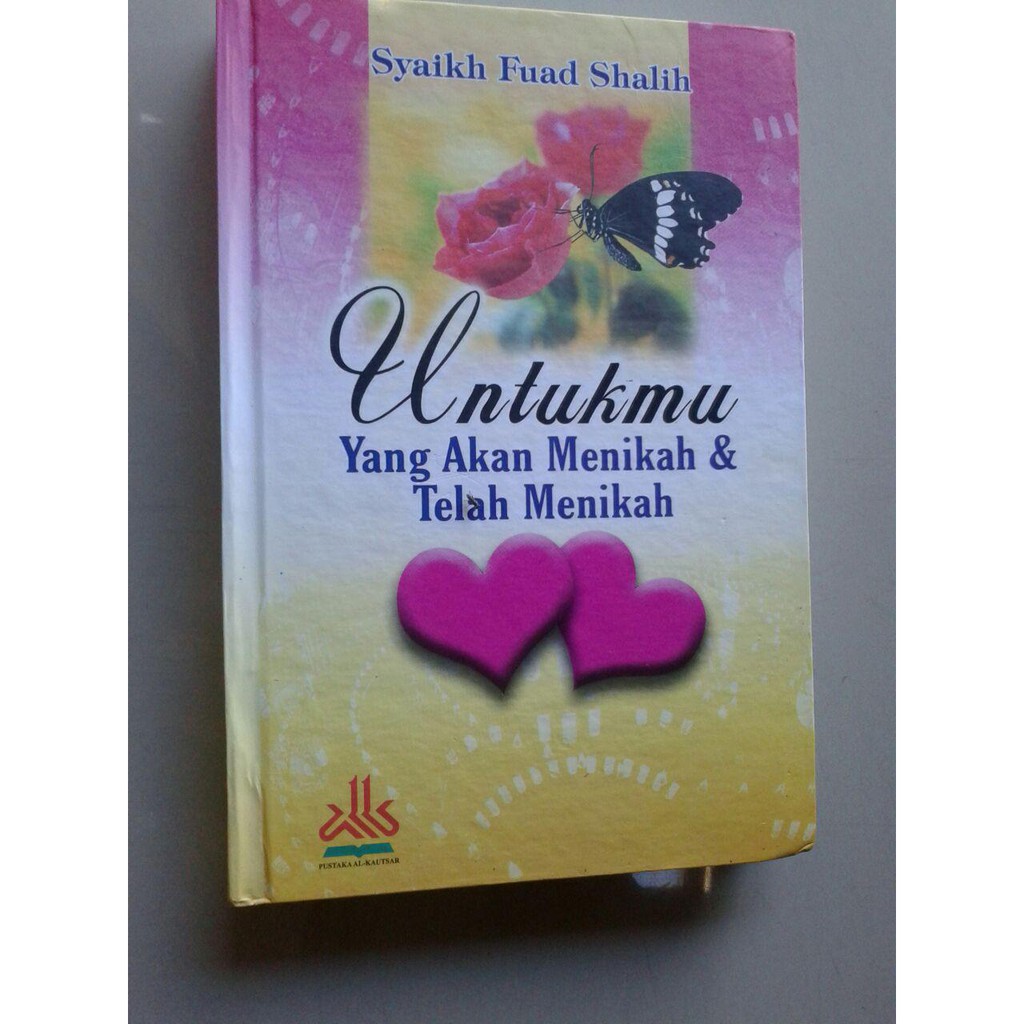 Buku Untukmu Yang Akan Menikah & Telah Menikah