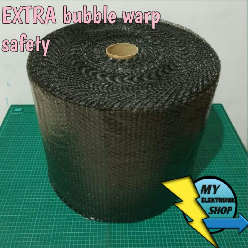 EXTRA BUBBLE WARP biar lebih safety/aman