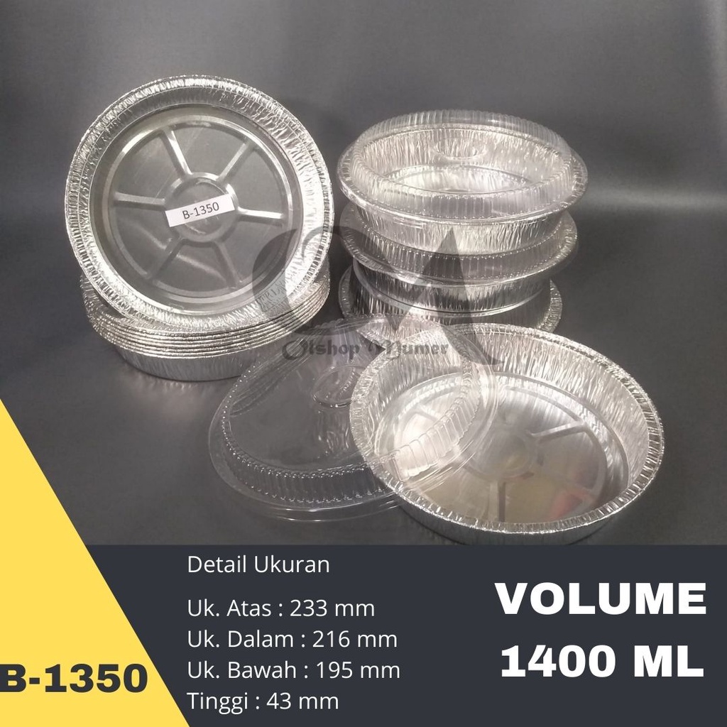 Alumunium Foil Bulat Besar 1350/44 + Tutup B1350 | Wadah Cup Tray Aluminium Foil Model RX 1400 / RX1