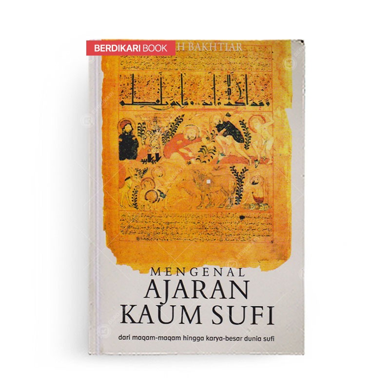 Berdikari - Mengenal Ajaran Kaum Sufi - Nuansa Cendekia