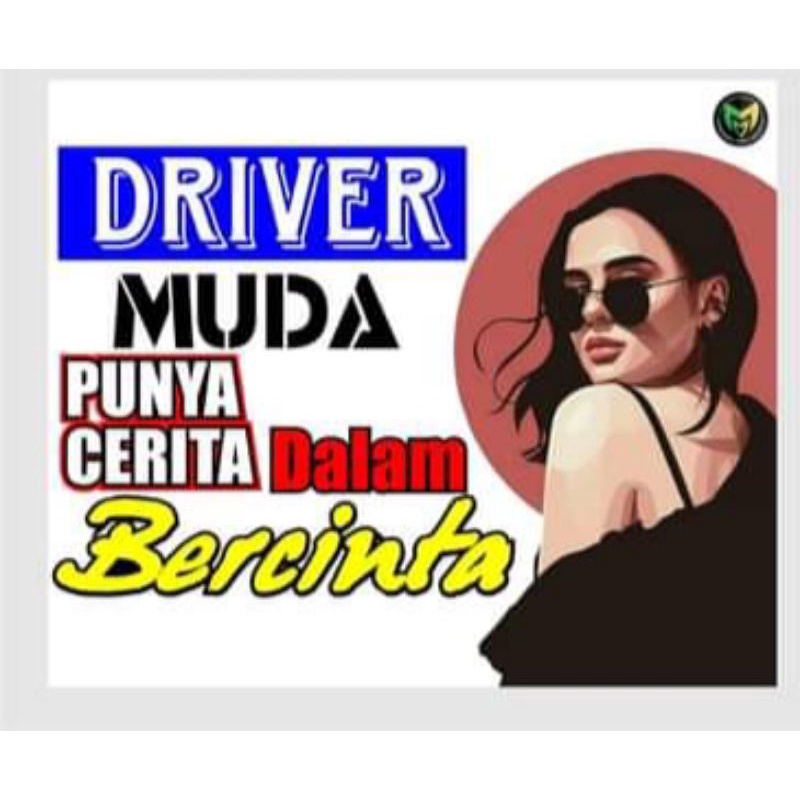 STIKER TRUK, STIKER PRINTING, STIKER MOBIL, STIKER GAMBAR CEWEK DAN KATA KATA