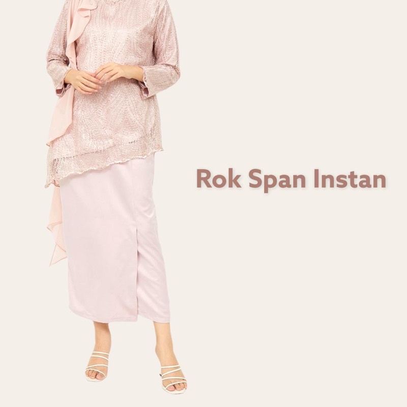 ROK SPAN INSTAN KEBAWAHAN KONDANGAN / WISUDA / LAMARAN / BRIDESMAID