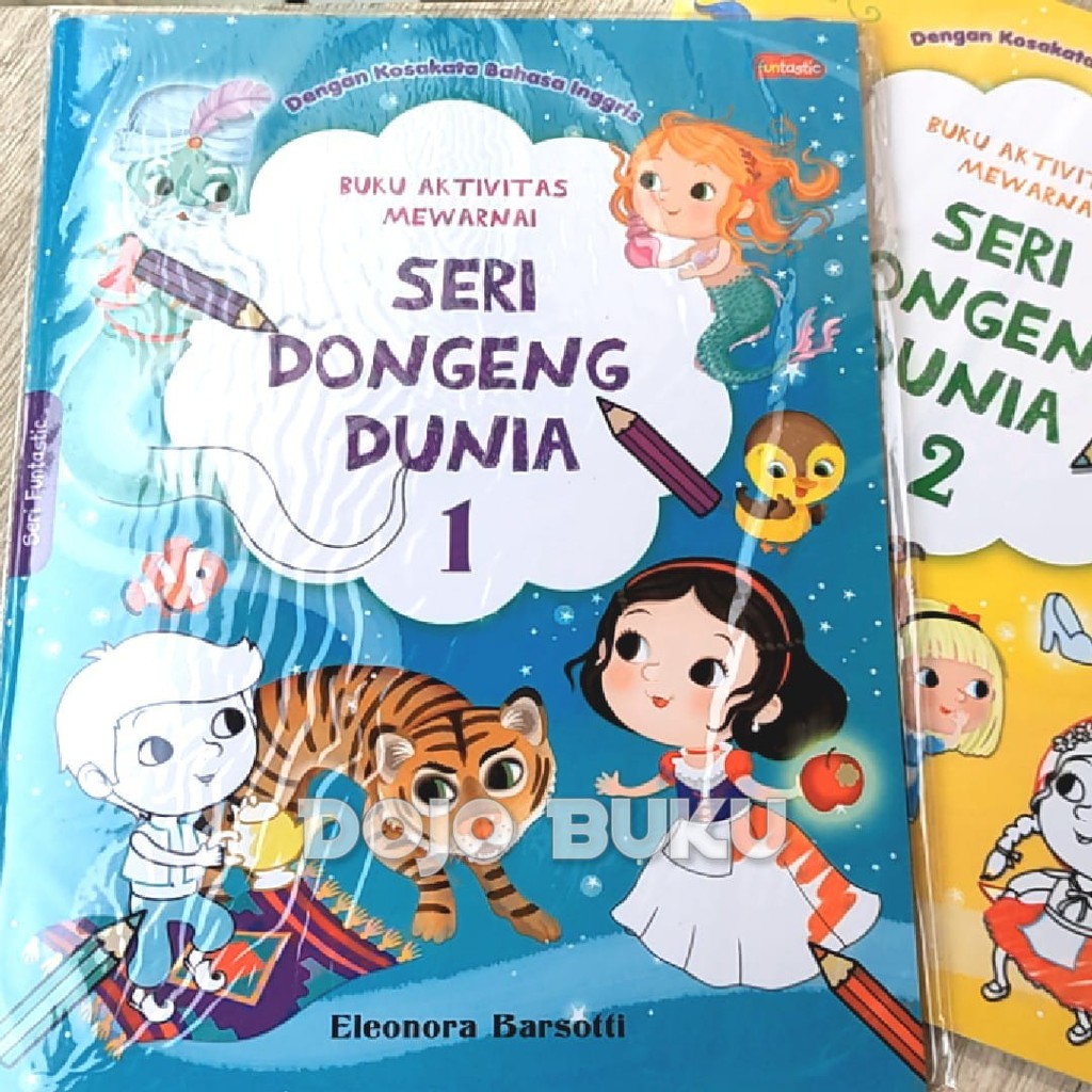 Seri Buku Aktivitas Mewarnai - Seri Dongeng Dunia by Eleonora Barsotti