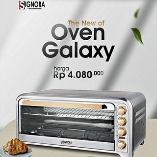 Jual OVEN SIGNORA GALAXY - 75 LITER | Shopee Indonesia