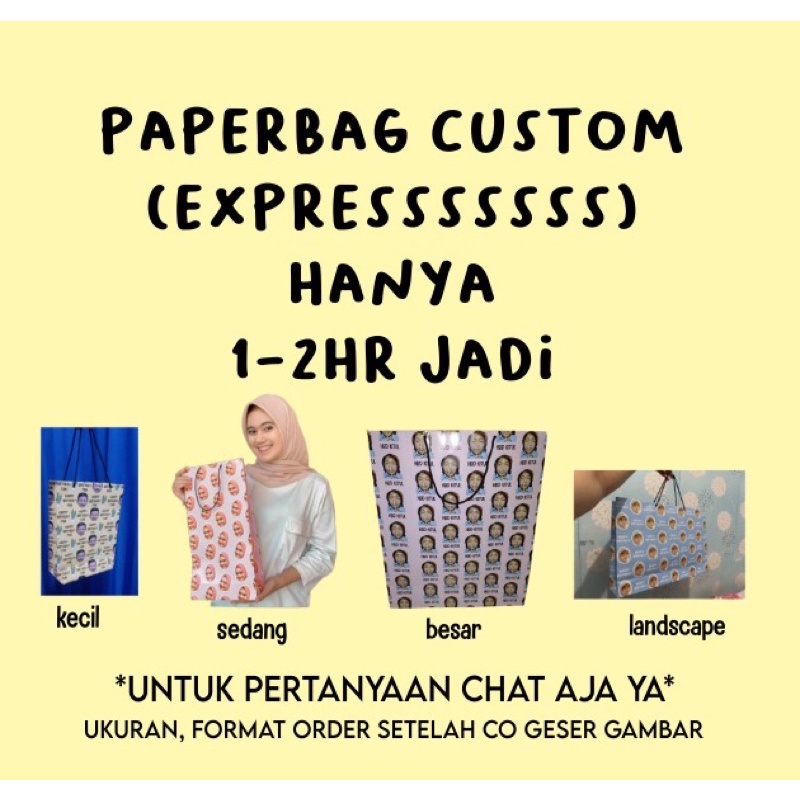 

PAPERBAG CUSTOM CEPAT baca deskripsi dulu