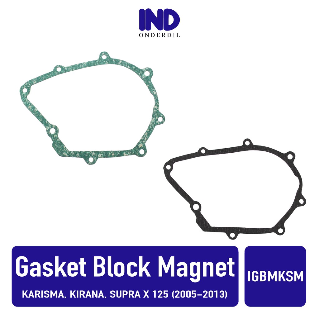 Gasket-Packing-Paking Blok-Block Magnet-Magnit Kiri  Karisma/Kirana/Supra X 125 2005-2013