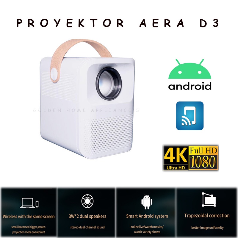 Proyektor Android AERA D3 Resolusi 1080P 3000 Lumen