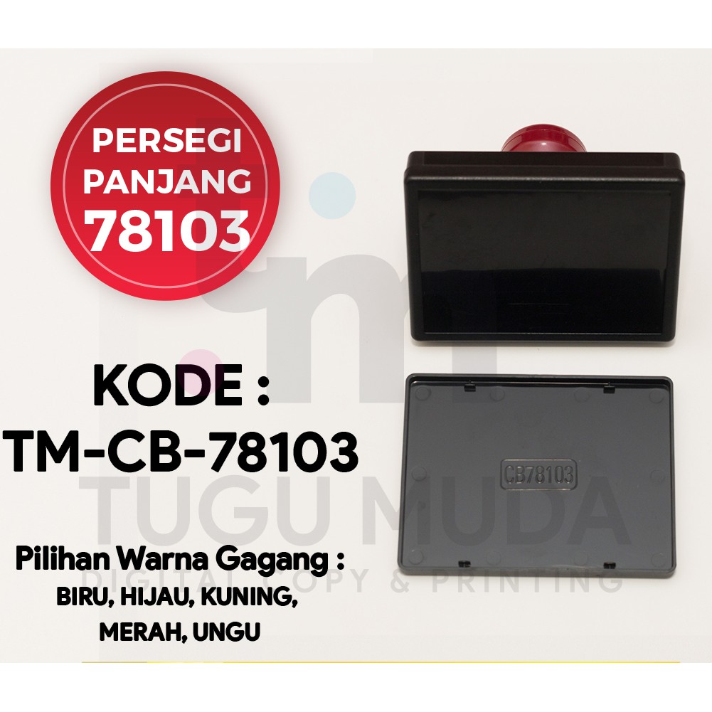 

Gagang Flash Stamp PERSEGI PANJANG 78103 (78x103mm) -TM-CB-78103