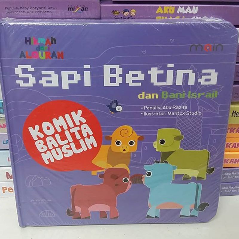 Hikmah Dari Al-Quran Sapi Betina dan Bani Israil (Boardbook)