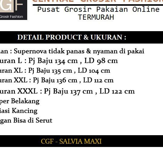 ➢ CGF 7975-8232 SALVIA MAXI Pakaian Baju Maxi Wanita , Atasan Muslimah Model Terbaru,& ✥