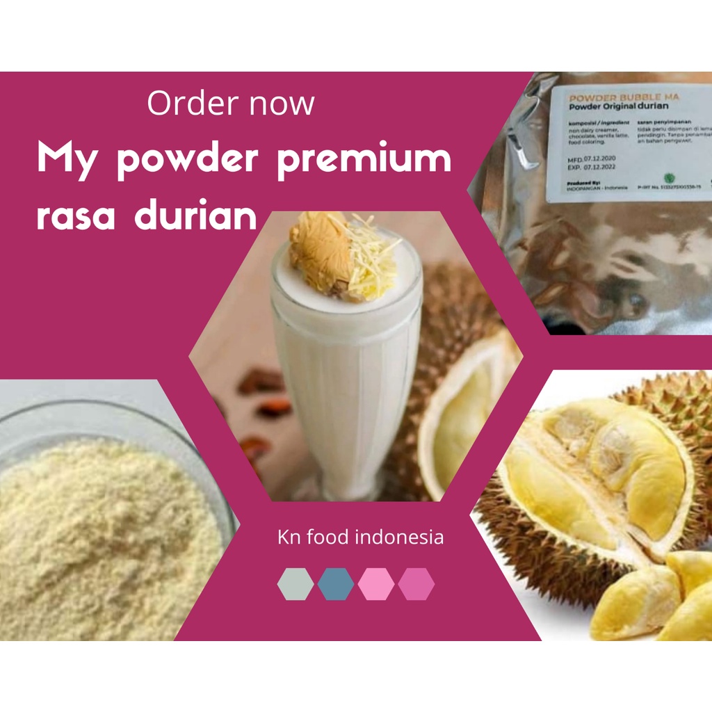 

Kemasan 1 kg Premium Powder Rasa Durian.