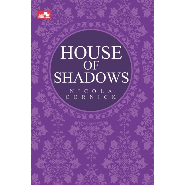 

PROMO!!! HOUSE OF SHADOWS BY NICOLA CORNICK TERBARU