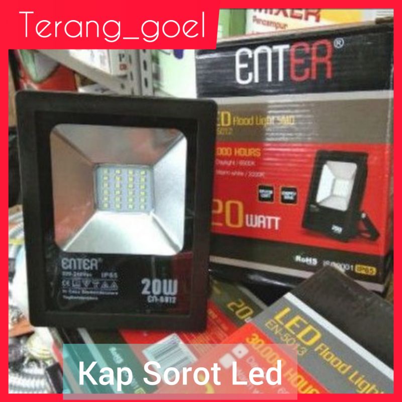 ENTER FLOOD LIGHT / LAMPU SOROT / LAMPU TEMBAK LED 20 WATT