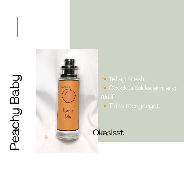 Parfum Thailand Murah, Kekinian (Peachy Baby)