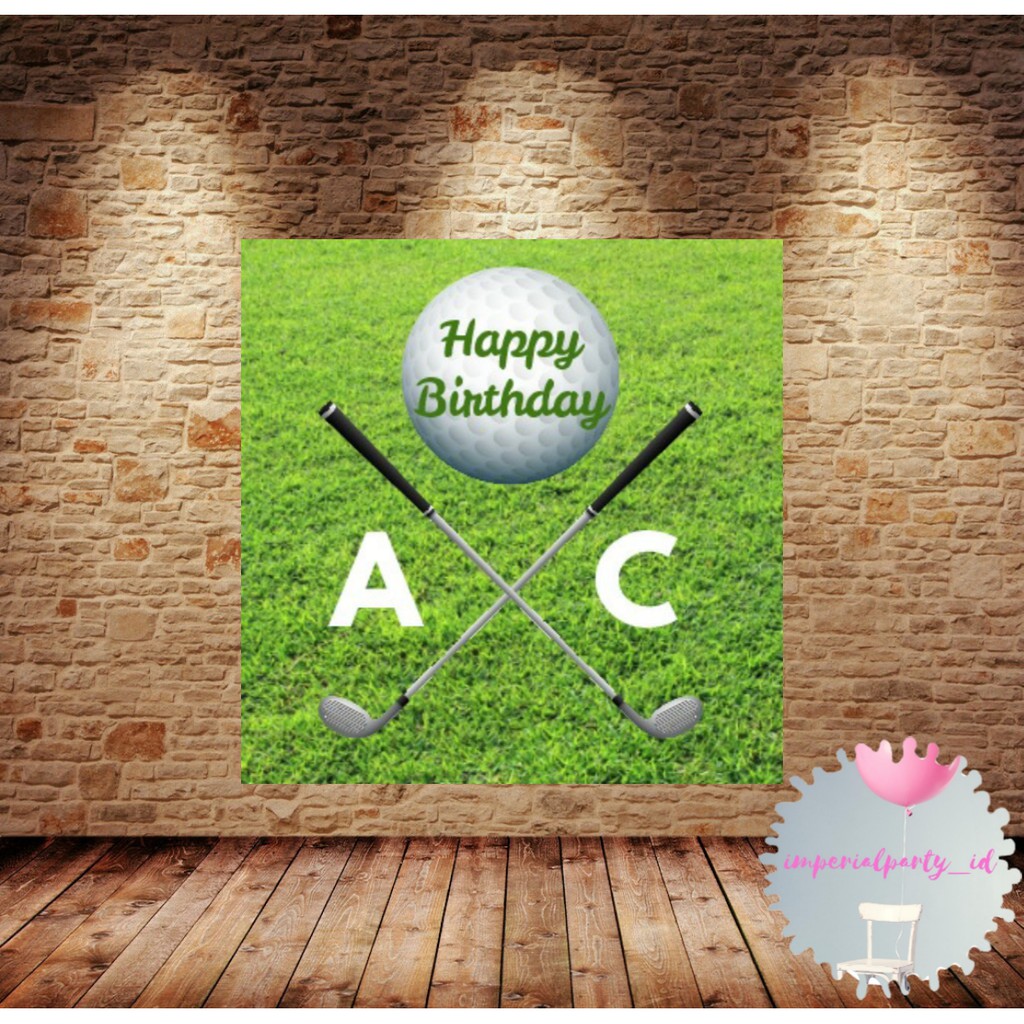 Custom Backdrop Banner Spanduk Happy Birthday Golf