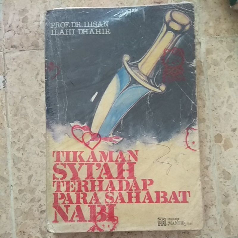 PRELOVED OLD BOOK SARINAH DAN TIKAMAN SYIAH TERHADAP PARA SAHABAT NABI