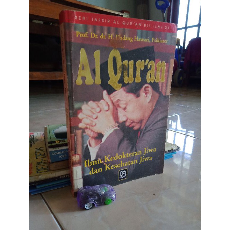 ORI Buku Al Qur'an Ilmu Kedokteran Jiwa dan Kesehatan Jiwa Kedokteran Jiwa Kesehatan Jiwa Psikiater