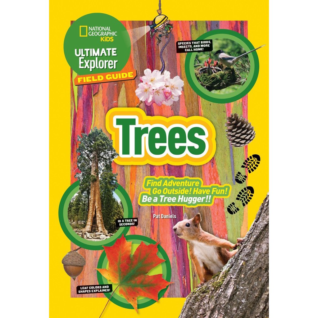 National Geographic Kids : Ultimate Explorer Field Guide: Trees Hardcover