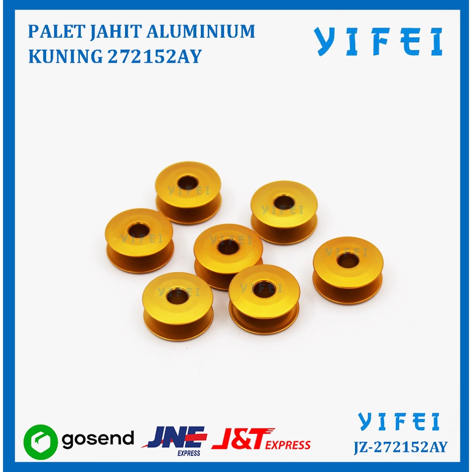 PALET JAHIT ALUMINIUM KUNING 272152AY/BOBBIN HIGH SPEED YIFEI-272152AY