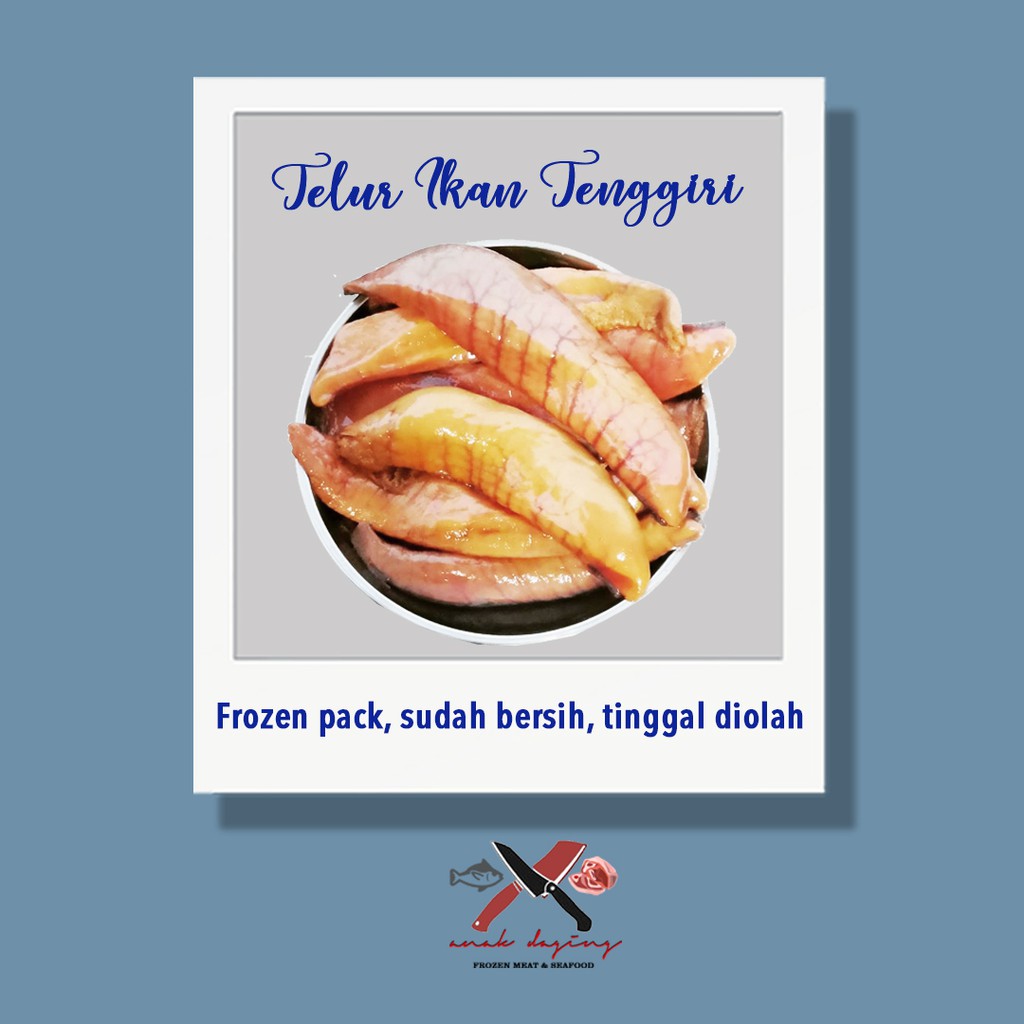 

Telur Ikan Tenggiri Premium - sudah bersih tinggal diolah (1 KG)