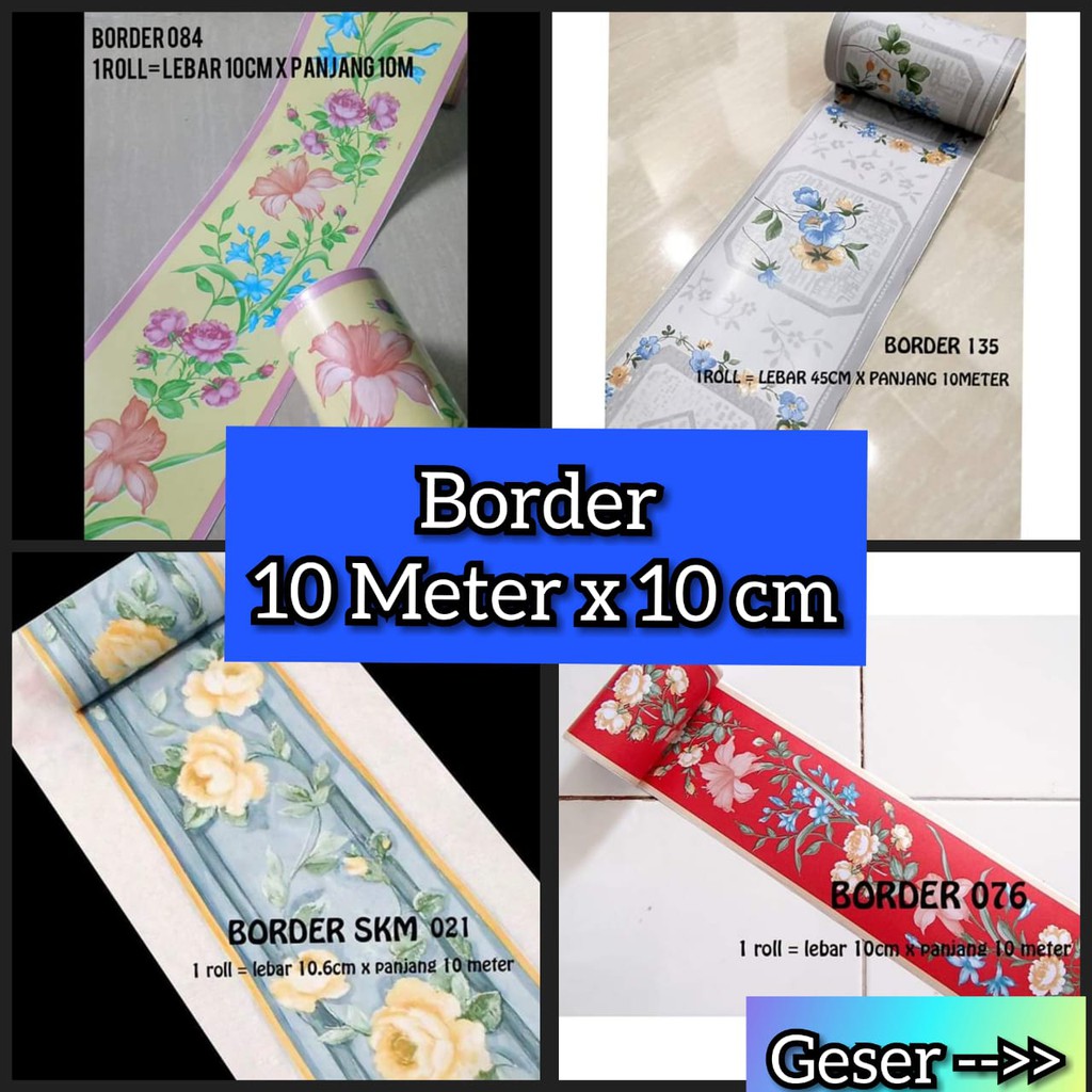 WALLPAPER BORDER 085 129 013 131 084 135 076 021 028 022 134 015 018 083 098 020 STIKER DINDING GD