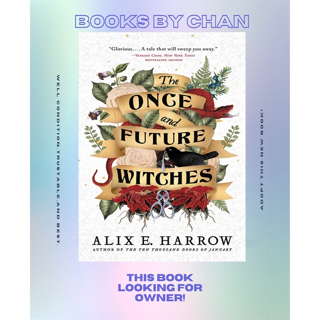 The Once and Future Witches (Alix E. Harrow)