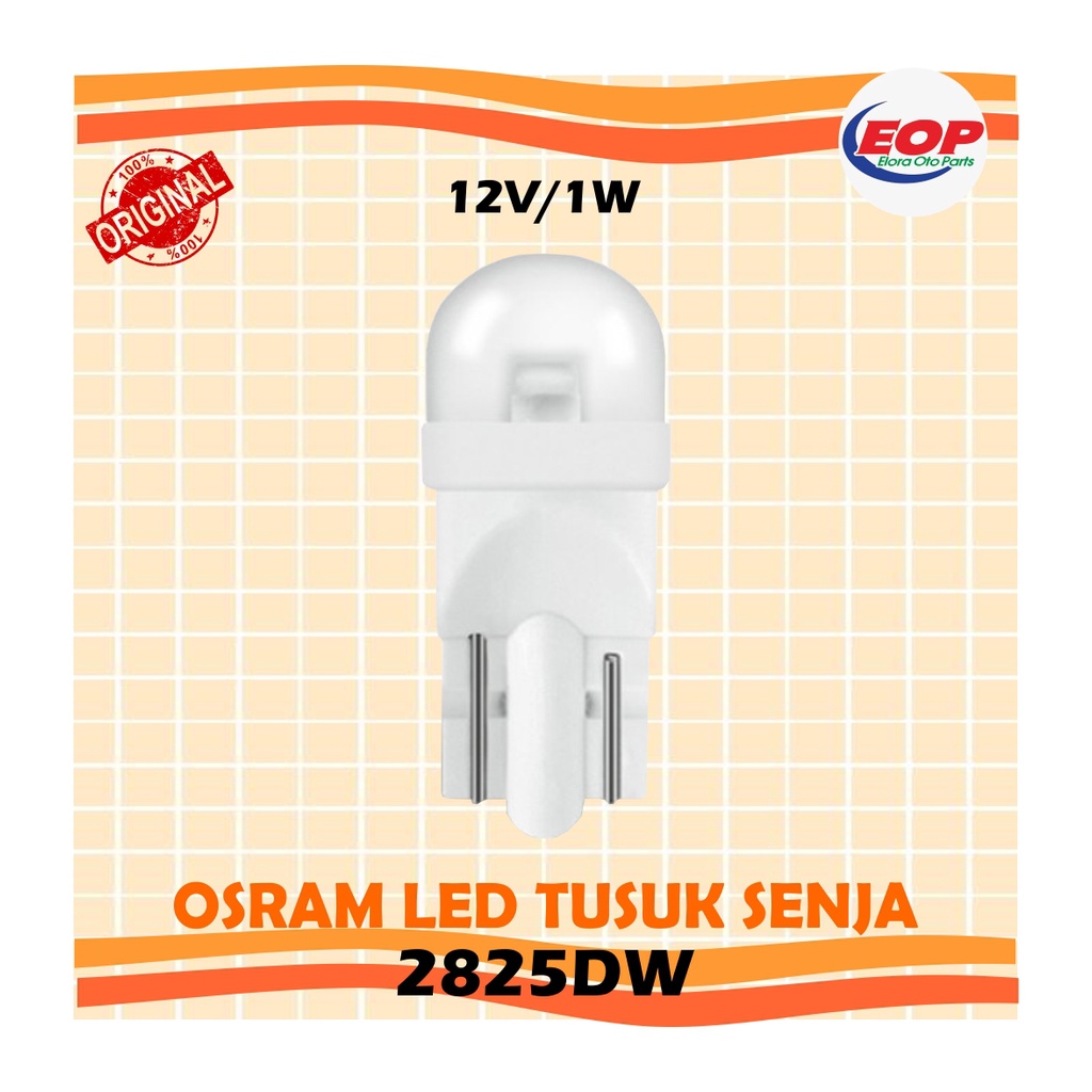 Bohlam OSRAM LED 2825dw T10 w5w lampu tusuk senja