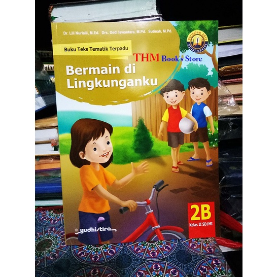 Buku Teks Tematik Terpadu 2B SD/MI Kelas 2 K13 Edisi Revisi