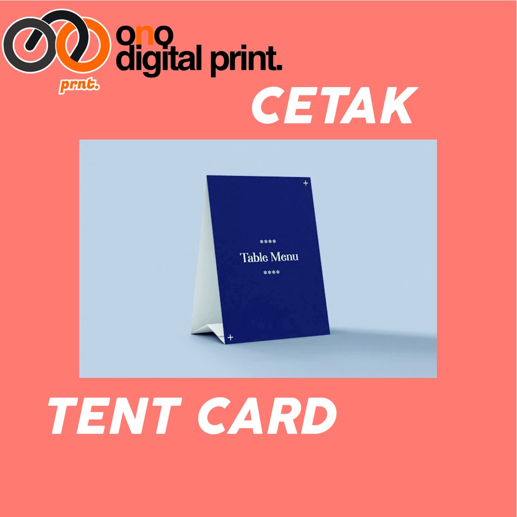 

Cetak Tent Card