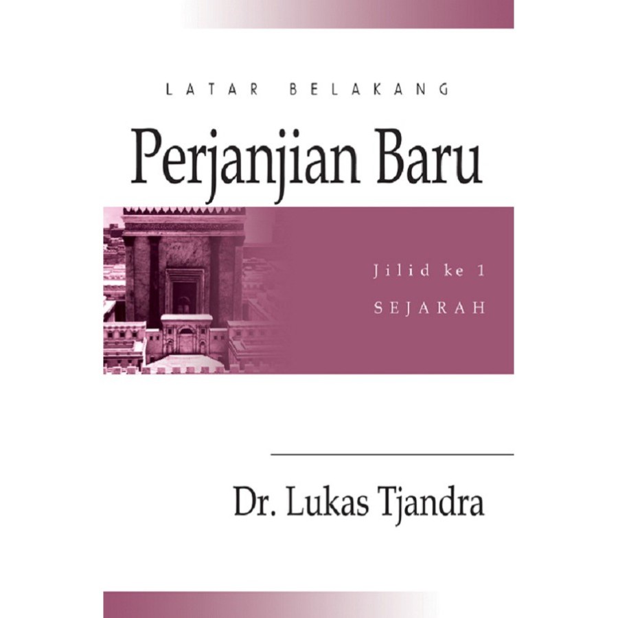 Buku Latar Belakang Perjanjian Baru 1