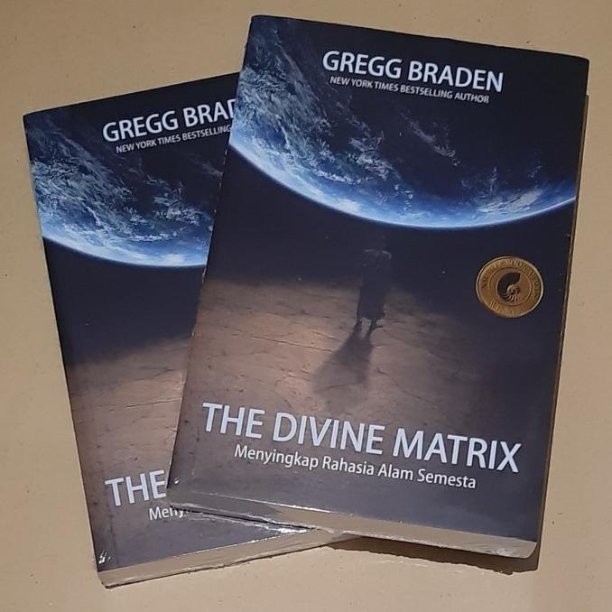 

Buku The Divine Matrix GREGG BRADEN Star Seller Termurah