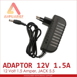 Adaptor Adapter 12 volt 1.5 amper 12v 1.5a CCTV Modem Router