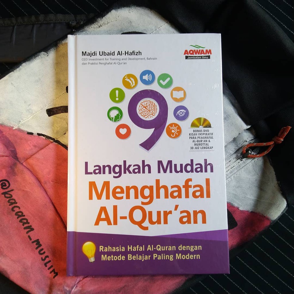 9 Langkah Mudah Menghafal Al-Quran