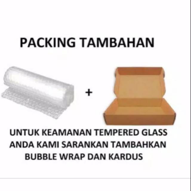 

Tambahan packing bubble wrap wrap +dus biar paket lebih safety.