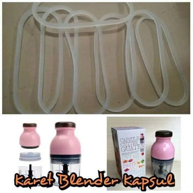 Karet Blender Kapsul - Seal Blender Capsule