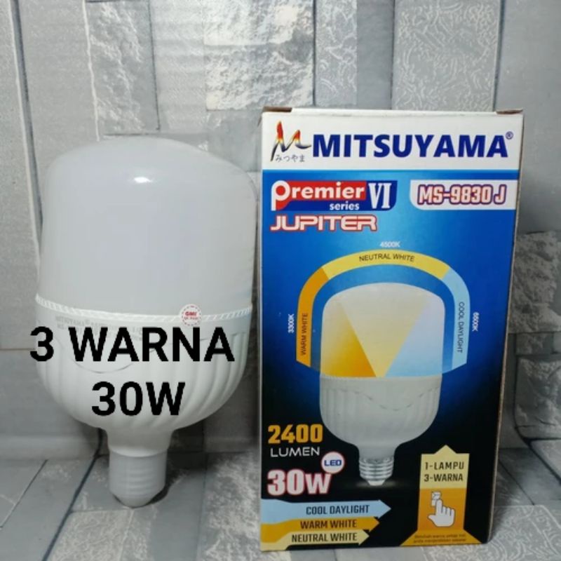 Bohlam Lampu LED MS-9830J MITSUYAMA 30W Jupiter Tricolour Premier 3 Warna