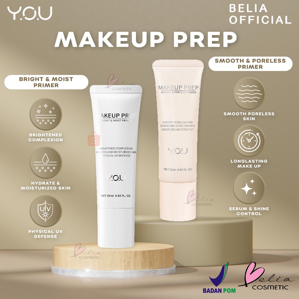 ❤ BELIA ❤ YOU Makeup Prep 25ml | Smooth &amp; Poreless Primer | Bright &amp; Moist | PRIMER | Alas Make Up | Y.O.U BPOM