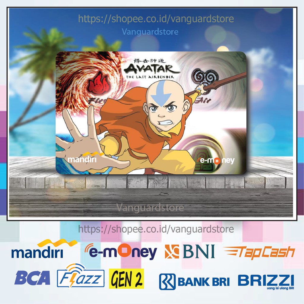 KARTU E MONEY E TOLL AVATAR AANG KARTUN MOVIE 7 EMONEY MANDIRI FLAZZ BCA BNI TAPCASH BRIZZI BRI