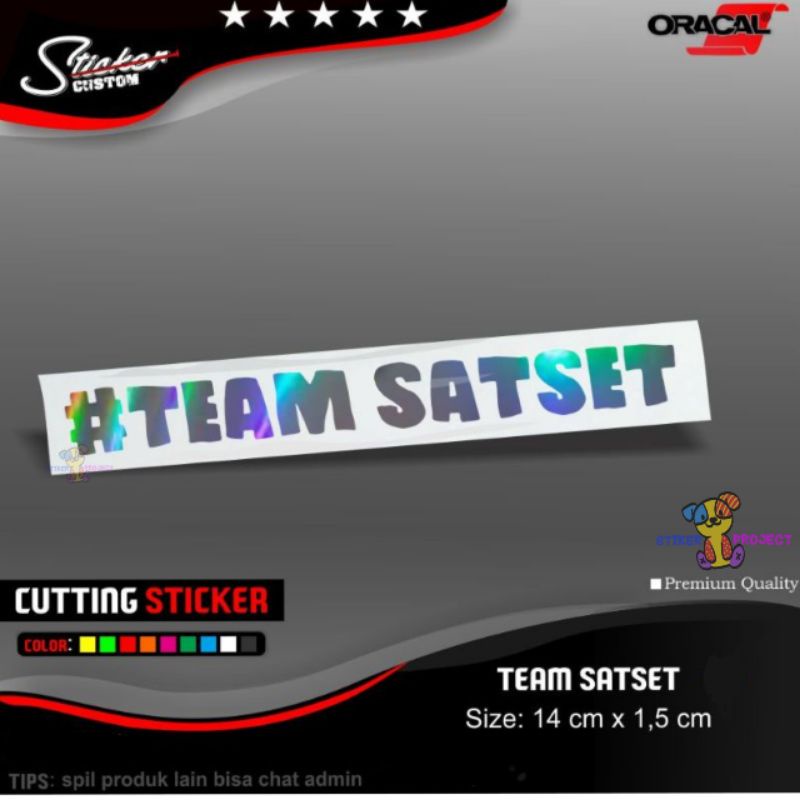 

Sticker team satset stiker cutting viral