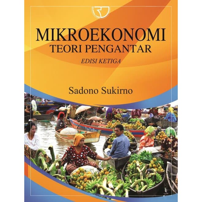 Buku Original Mikroekonomi Teori Pengantar Sadono Sukirno
