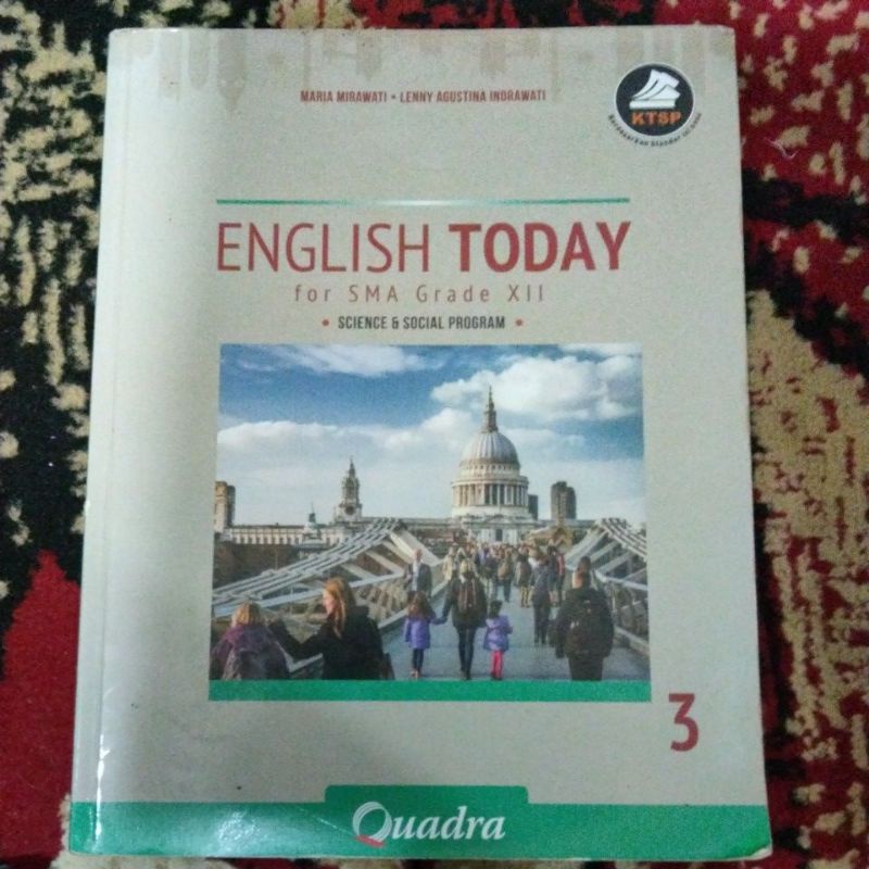 English Today for SMA Kelas 3 Quadra KTSP 2016