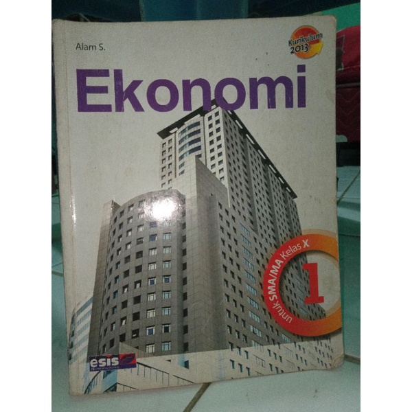 

Ekonomi SMA/MA Kelas 10 Esis Preloved