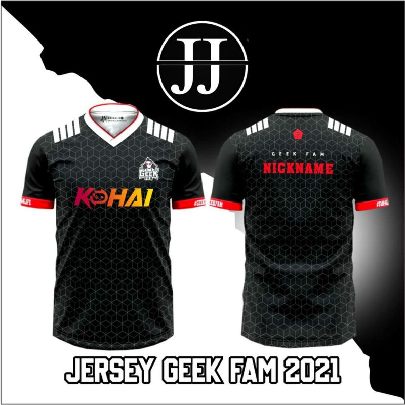 Jersey GEEK FAM KOHAI ESPORT TERBARU 2021 FREE NICKNAME