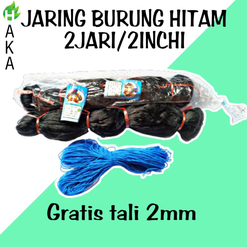 JARING BURUNG HITAM 2 JARI/ JARING BURUNG EMPRIT KELELAWAR 2JARI HITAM/JARING BURUNG 2INCI 2 JARI HI
