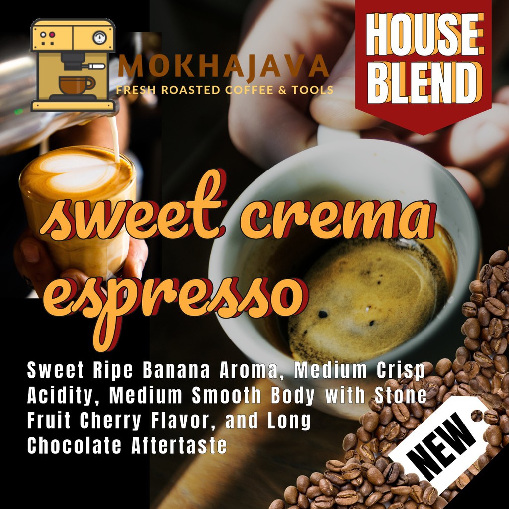 

SWEET CREMA Espresso House Blend arabica robusta coffee blend 200 gr