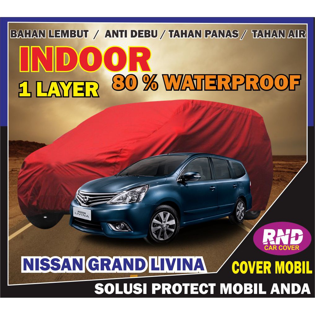NISSAN GRAND LIVINA Cover Mobil Indoor Semi Outdoor Aksesoris Mobil Shopee Indonesia
